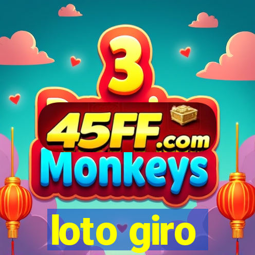 loto giro